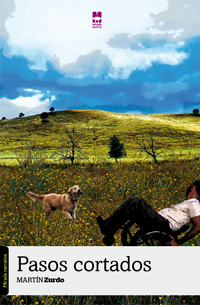 Pasos cortados (Novela) de Enrique Martín Zurdo