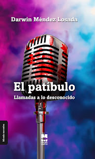 El patíbulo. Llamadas a lo desconocido (Novela)